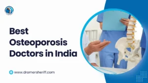 Best Osteoporosis Doctors in India