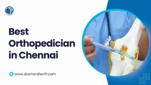 best orthopedician in chennai